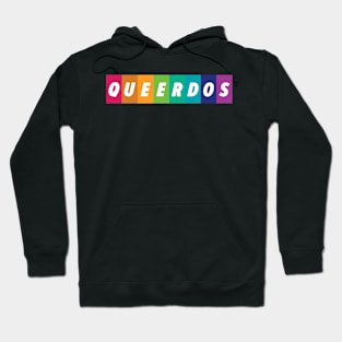 Queerdos! (Queer Weirdos!) Hoodie